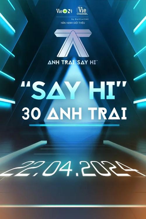 Anh Trai "Say Hi" poster