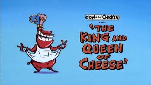 Cow and Chicken Season 1 Episode 38 - The King and Queen of Cheese