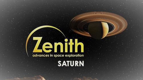 Zenith: Advances in Space Exploration Season 1 Episode 3 - Saturn