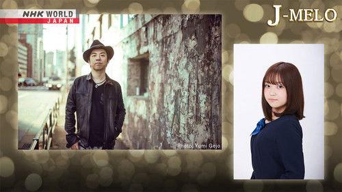 J-MELO Season 19 Episode 7 - Masa Takumi and MANOA