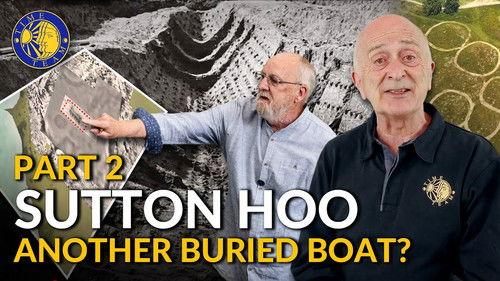 Time Team Season 21 Episode 20 - The Sutton Hoo Dig Part 2: Another Buried Boat?