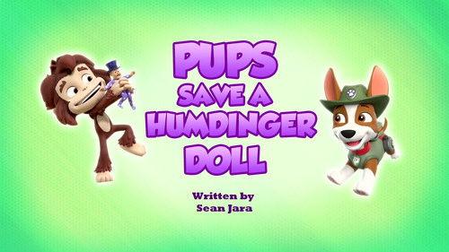 PAW Patrol Season 9 Episode 2 - Pups Save a Humdinger Doll
