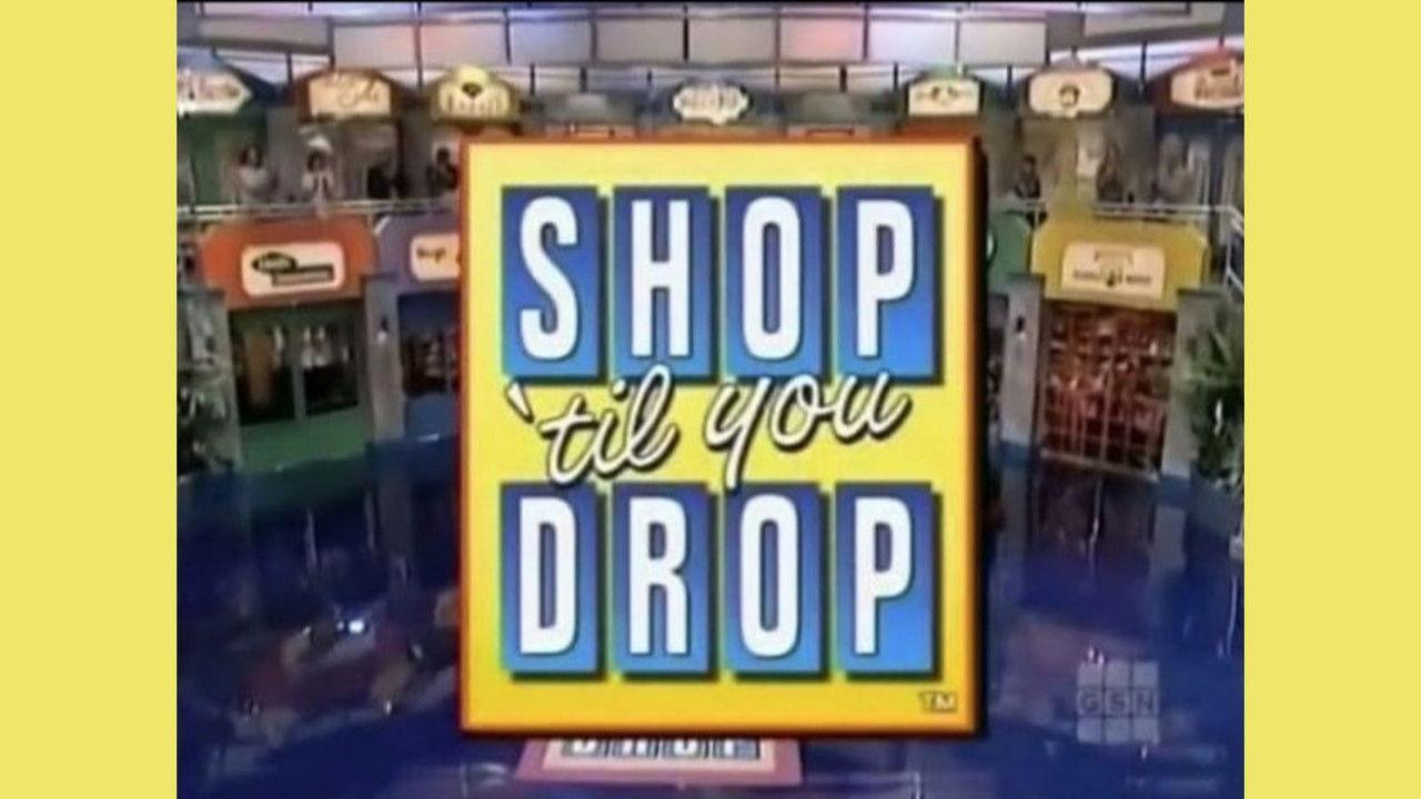 Shop 'til You Drop (1991) backdrop