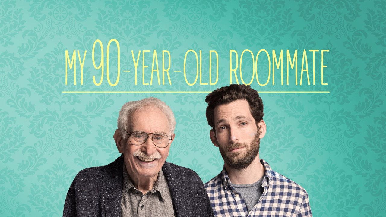 My 90 Year Old Roommate backdrop