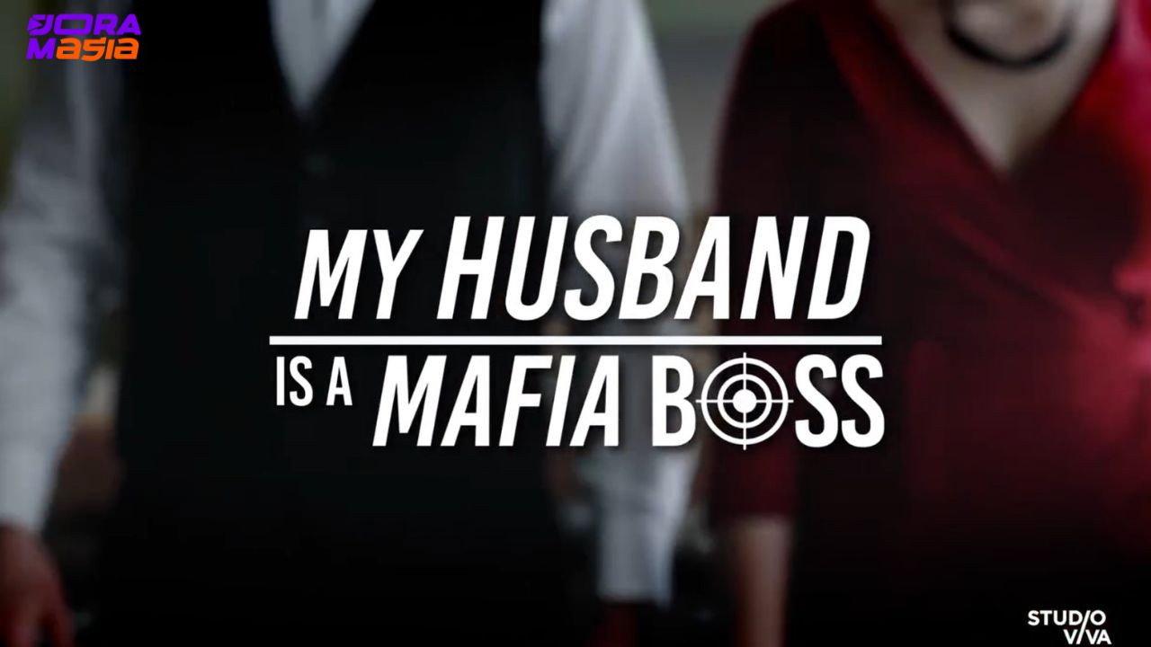 My Husband Is A Mafia Boss backdrop
