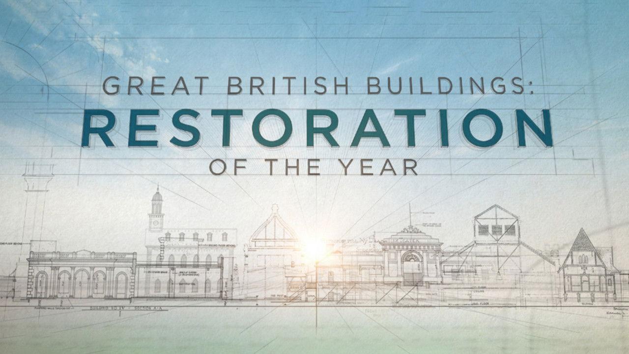 Great British Buildings: Restoration of the Year backdrop
