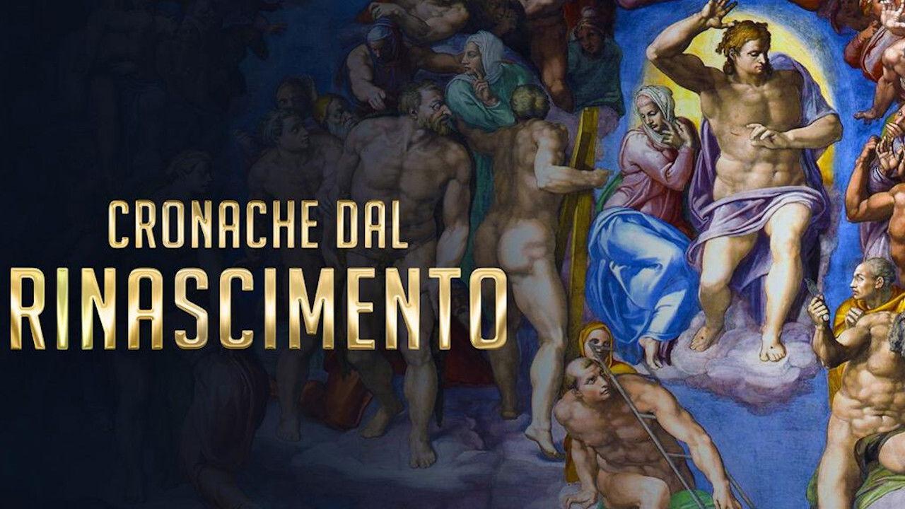 Chronicles from Renaissance backdrop