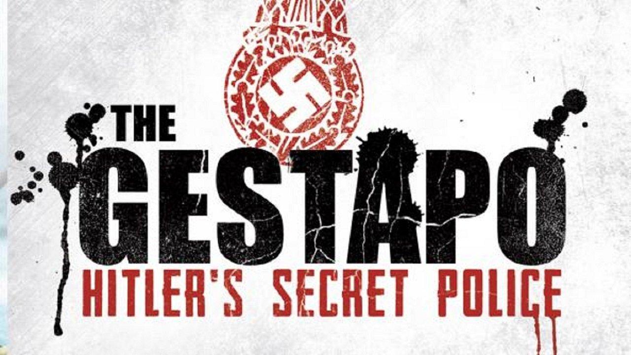 The Gestapo: Hitler's Secret Police backdrop