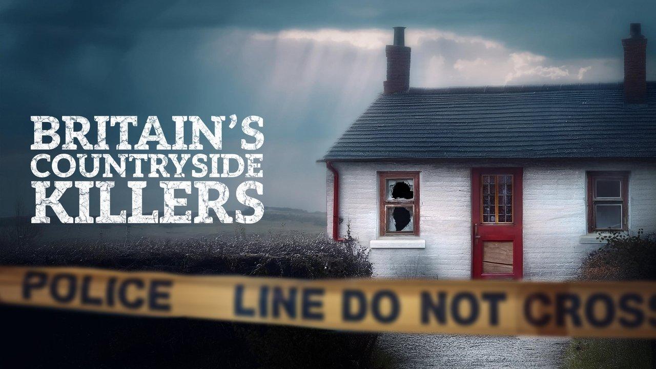 Britain's Countryside Killers backdrop