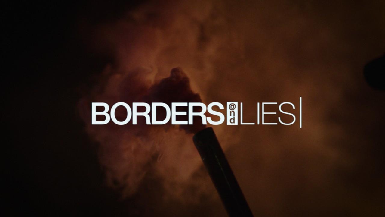 Borders & Lies backdrop