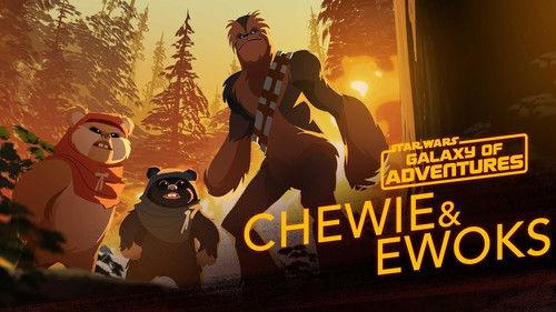 Star Wars Galaxy of Adventures Season 1 Episode 31 - Chewie and Ewoks - Hijacking a Walker