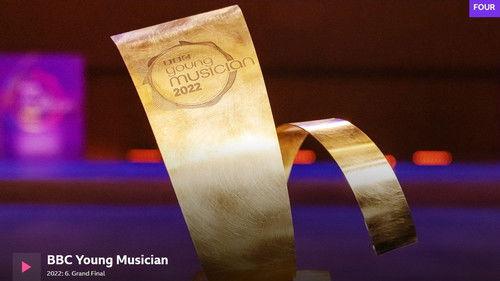 BBC Young Musician Season 23 Episode 6 - Grand Final