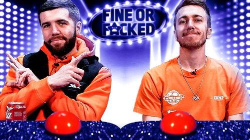 Fine or F*cked Season 1 Episode 9 - Episode 9