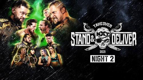 WWE NXT Season 15 Episode 16 - April 8, 2021 - NXT TakeOver: Stand & Deliver - Night 2