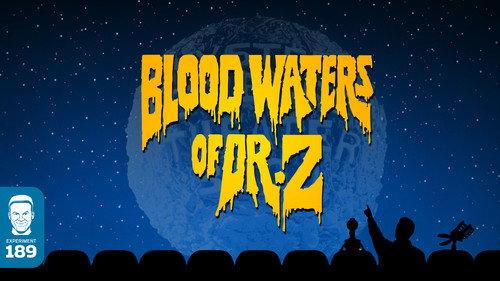 undefined Season 10 Episode 4 - Blood Waters of Dr. Z