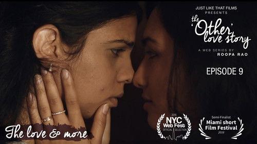 The 'Other' Love Story Season 1 Episode 9 - "the love and more"