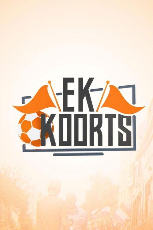 EK Koorts poster