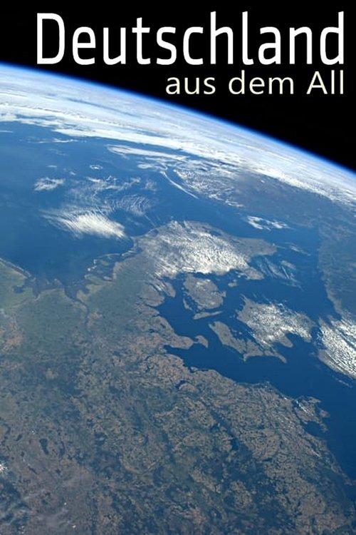 Deutschland aus dem All poster