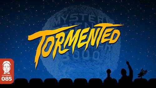 Mystery Science Theater 3000 Season 4 Episode 14 - Tormented