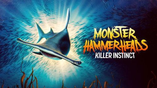Shark Week Season 36 Episode 10 - Monster Hammerheads: Killer Instinct