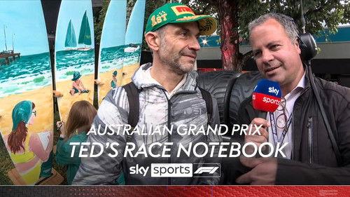 Ted's Notebook Season 14 Episode 5 - Australian Grand Prix - Albert Park Circuit, Melbourne: Race