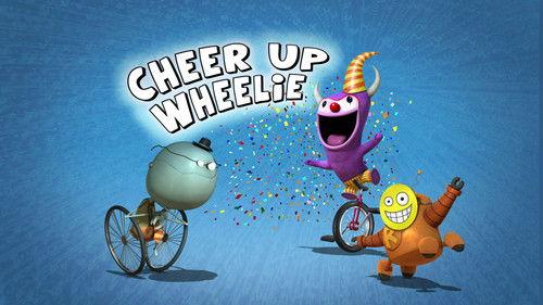 Robot and Monster Season 1 Episode 13 - Cheer Up Wheelie