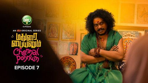 Madurai Paiyanum Chennai Ponnum Season 1 Episode 7 - The Reboot