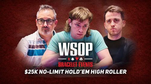World Series of Poker Season 2022 Episode 7 - Event #8 $25K No-Limit Hold'em High Roller