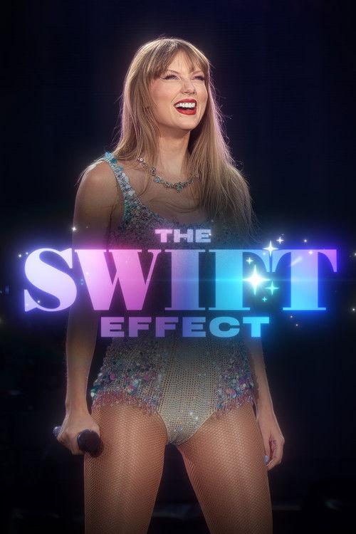 The Swift Effect poster