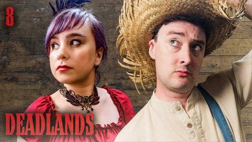 Oxventure: Deadlands Season 1 Episode 8 - More Wonders Than There Are in the Heavens