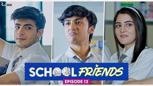 School Friends Season 1 Episode 12 - Gaurav-Bhagao Andolan