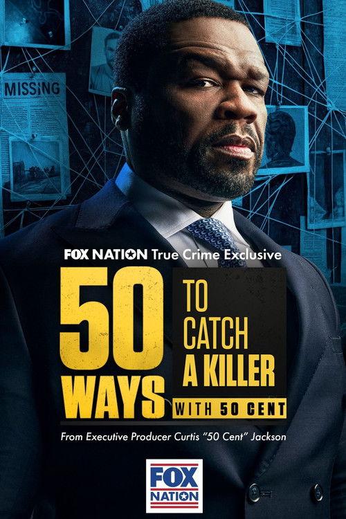 50 Ways to Catch a Killer with 50 Cent poster