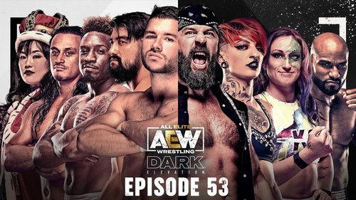 AEW Dark: Elevation Season 2 Episode 10 - Dark  Elevation #53