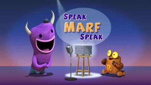 Robot and Monster Season 1 Episode 18 - Speak Marf Speak