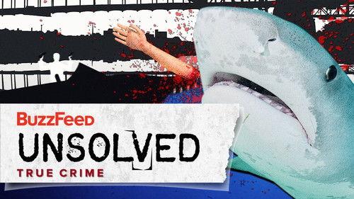 Buzzfeed Unsolved: True Crime Season 5 Episode 2 - The Unusual Australian Shark Arm Murders