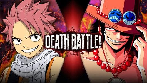 Death Battle! Season 4 Episode 5 - Natsu VS Ace