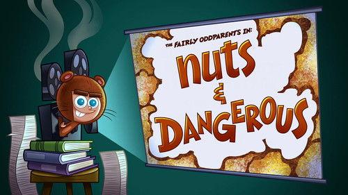The Fairly OddParents Season 10 Episode 24 - Nuts and Dangerous