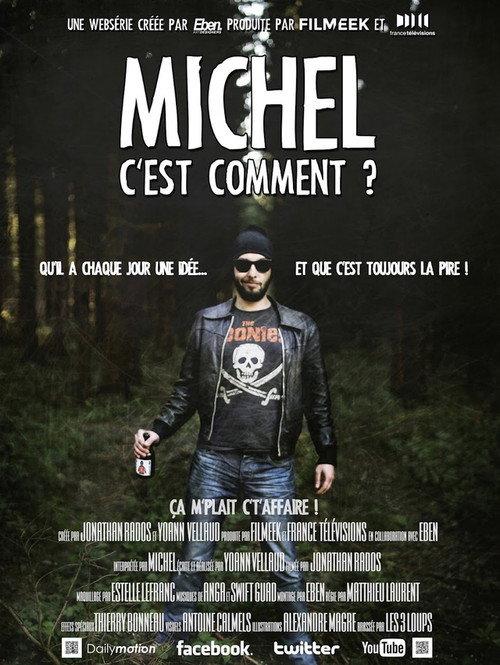 Michel c'est comment ? poster