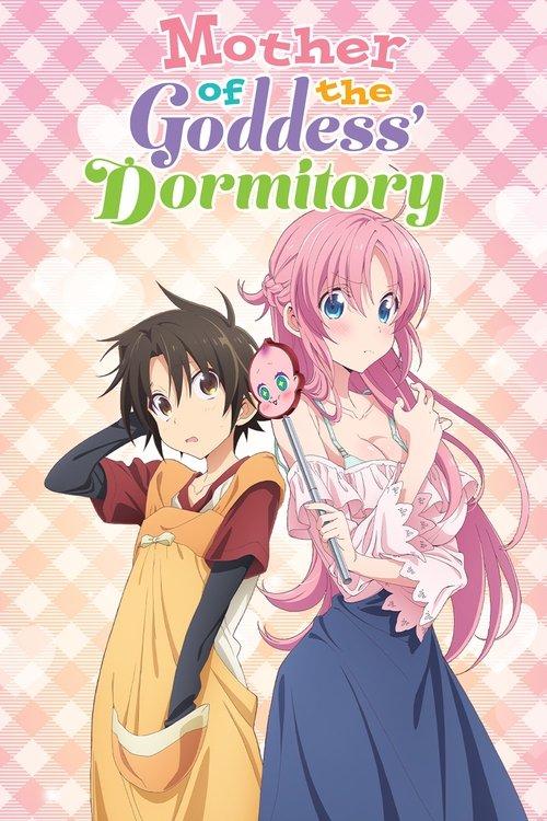 Mother of the Goddess' Dormitory poster