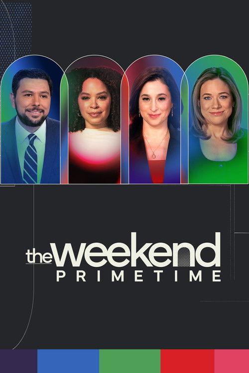 The Weekend: Primetime poster