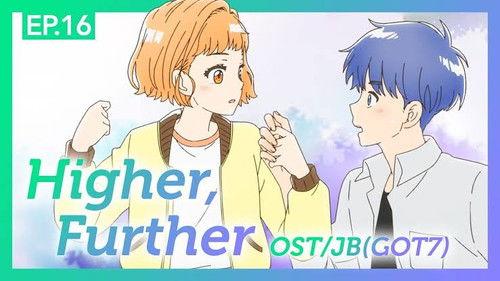 A Day Before Us Season 3 Episode 16 - Higher, Further