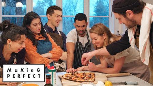 Making Perfect Season 1 Episode 5 - Brad, Claire, Carla, Molly, Chris & Andy Cook the Perfect Pizza