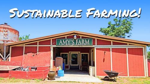 Everyday Explorer Season 1 Episode 2 - Sustainable Farming at Amy's Farm