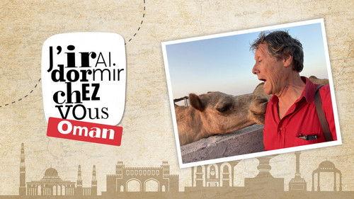 I'll come sleep at your house Season 15 Episode 1 - Oman