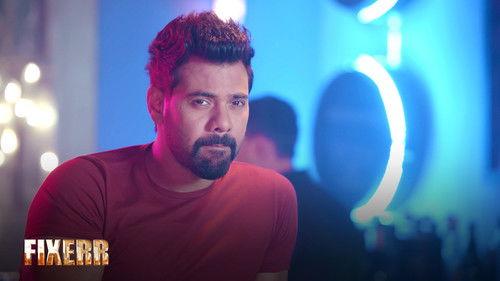 Fixerr Season 1 Episode 2 - Mumbai Mujhe Raas Aane Waali Thi