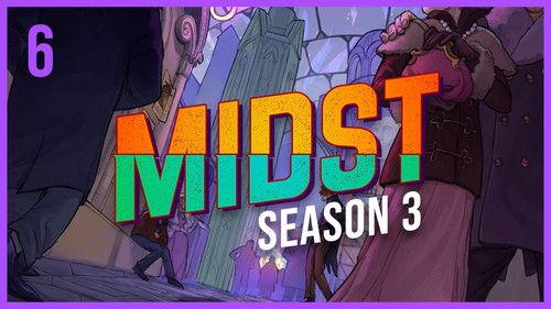 MIDST Season 3 Episode 6 - Switcheroo