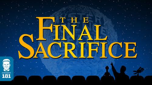 Mystery Science Theater 3000 Season 9 Episode 10 - The Final Sacrifice