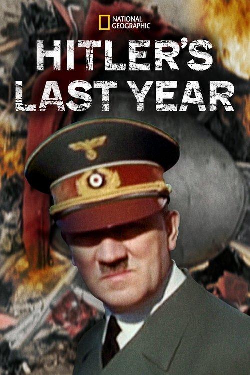 Hitler's Last Year poster