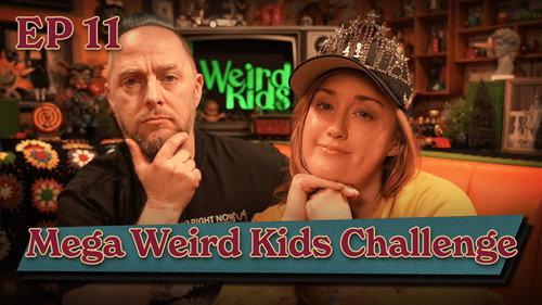 Weird Kids Season 1 Episode 11 - Mega Weird Kids Challenge