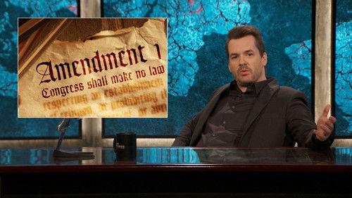 The Jim Jefferies Show Season 1 Episode 5 - Understanding the First Amendment